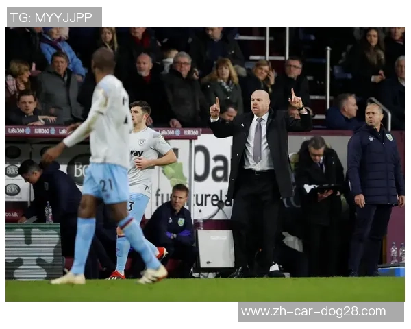 北单推荐分析伯恩利对阵西汉姆联的比赛走势与投注策略